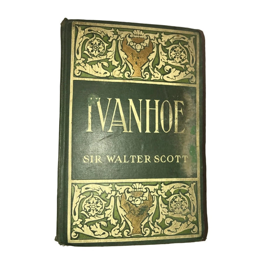 Ivan Hoe - Sir Walter Scott - antique book - early 1900s - wear and some damages to covers - A+ Stuff