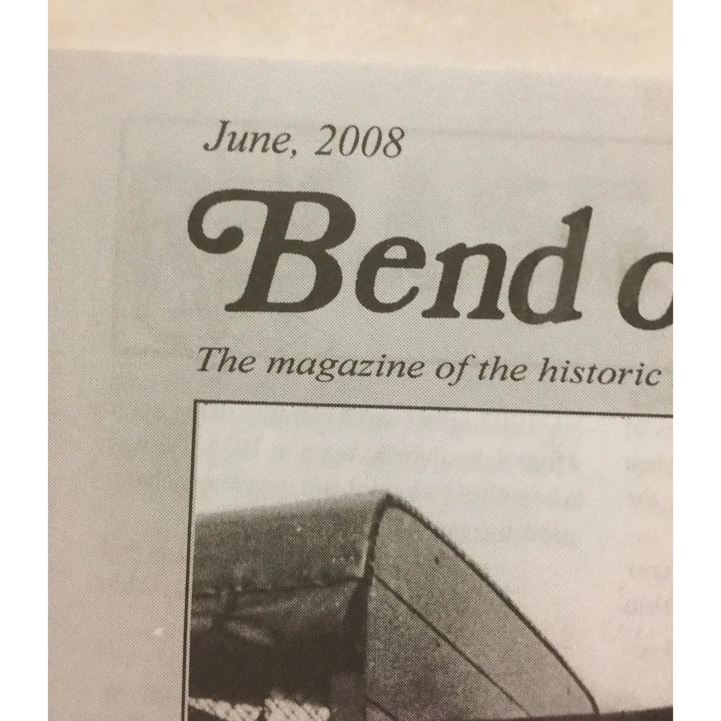 BEND OF THE RIVER Magazine Historic Maumee Valley June 2008 Issue - A+ Stuff