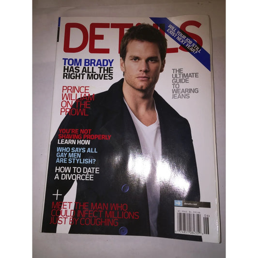 Tom Brady (New England Patriots) - Has All the Right Moves - Details Magazine - A+ Stuff
