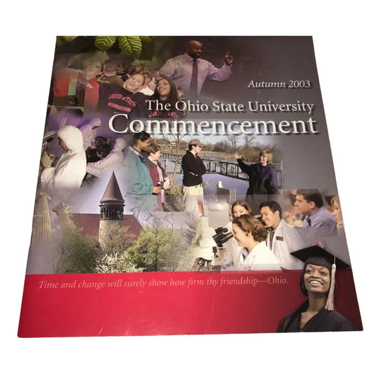 Ohio State University commencement Autumn Vintage 2003 program - A+ Stuff