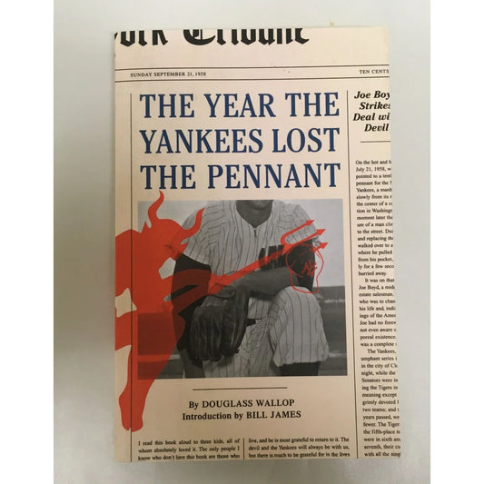 The Year the Yankees Lost the Pennant by Douglass Wallop book - A+ Stuff