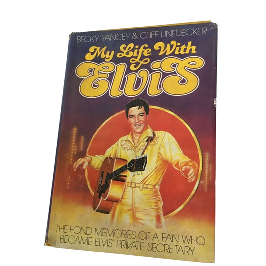 My Life With Elvis by Becky Yancy & Cliff Linedecker book - A+ Stuff