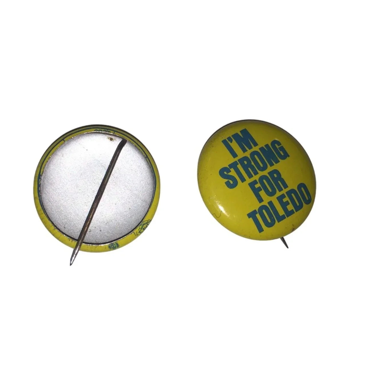 Vintage Yellow & Blue Pinback Buttons (2) "I'm Strong For Toledo" - A+ Stuff