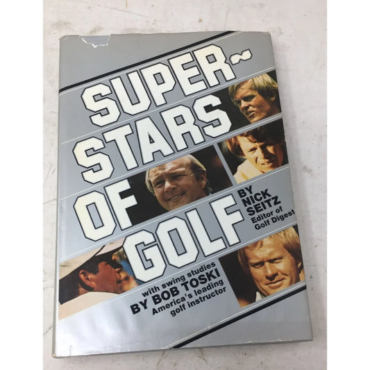 Super Stars of Golf By Nick Seitz Hardcover Book - A+ Stuff