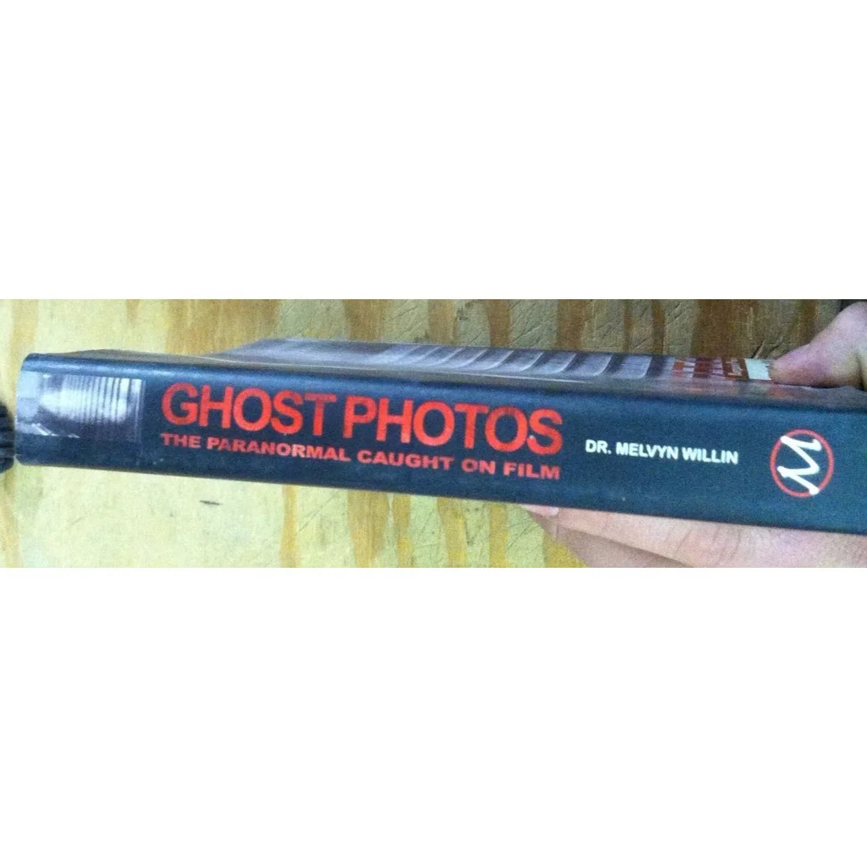 Ghost Stories The Paranormal Caught on Film Hardcover Book - A+ Stuff