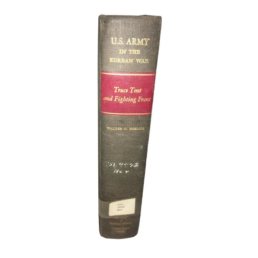 U.S. Army in the Korean War Truce Tent and Fighting Front Hardcover Book - A+ Stuff