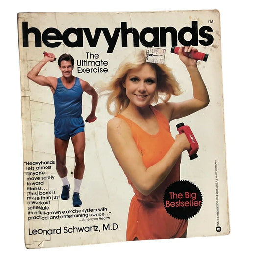 Heavyhands: The Ultimate Exercise Vintage Paperback Book by Leonard Schwartz - A+ Stuff