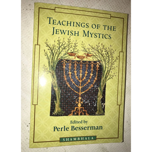 Teachings of the Jewish Mystics Book by Perle Besserman - A+ Stuff