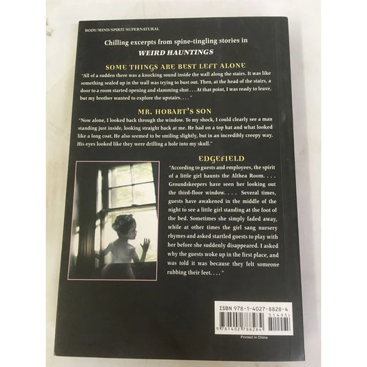 Weird Hauntings: True Tales of Ghostly Places book by Joanne Austin - A+ Stuff