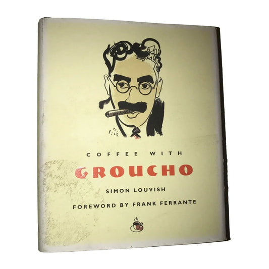 Coffee with Groucho book by Simon Louvish/Frank Ferrante - A+ Stuff