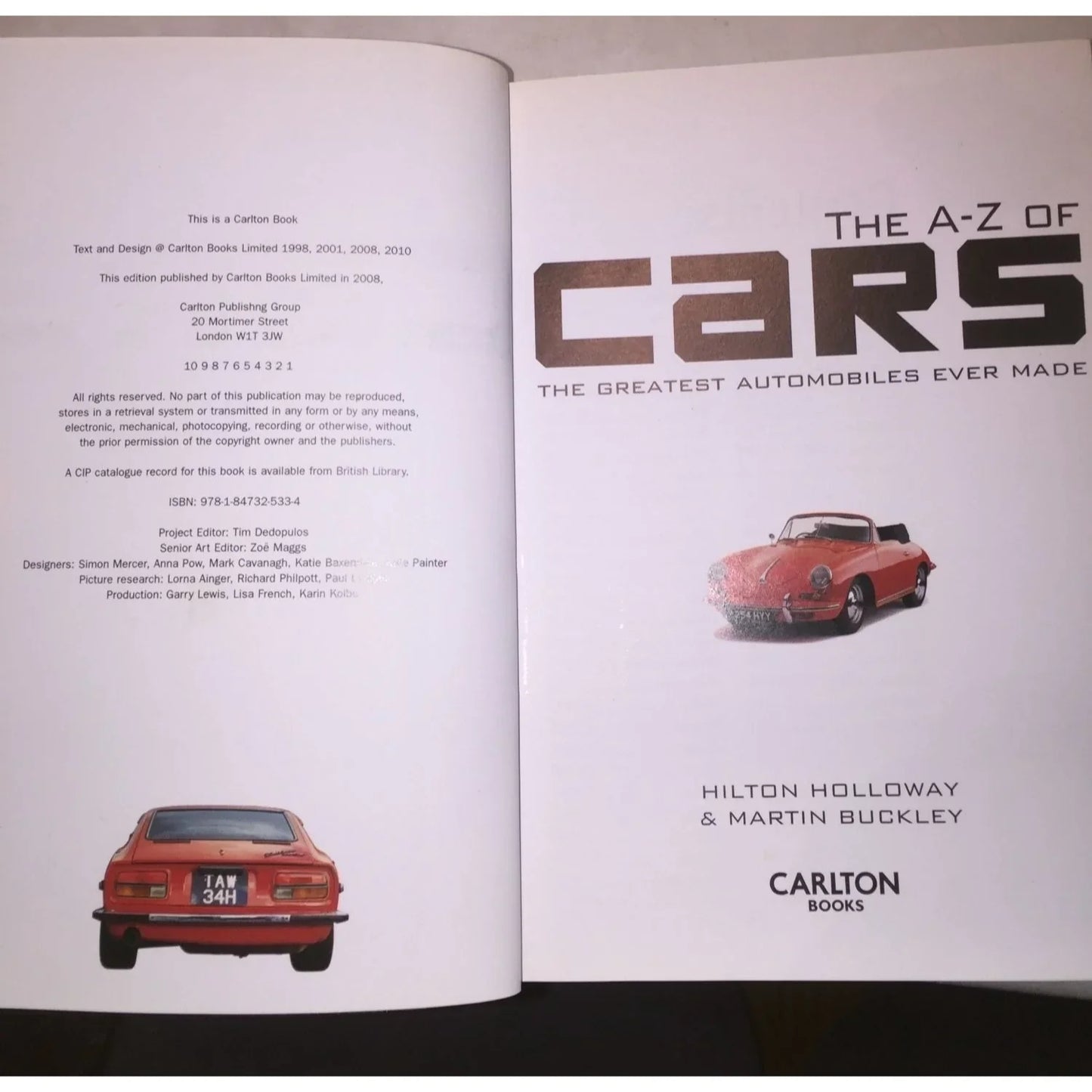 The A-Z of Cars: The Greatest Automobiles Ever Book- Hilton Holloway & Martin Buckley - A+ Stuff
