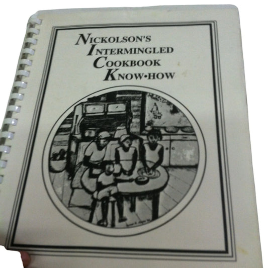 Nickolson's Intermingled Cookbook Know-How Vintage Book - A+ Stuff