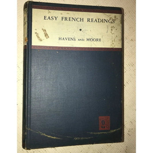Easy French Readings Havens and Moore Hardcover Book - A+ Stuff