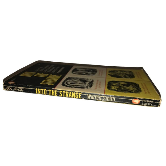 Into the Strange By Warren Smith Vintage Paperback Book - A+ Stuff