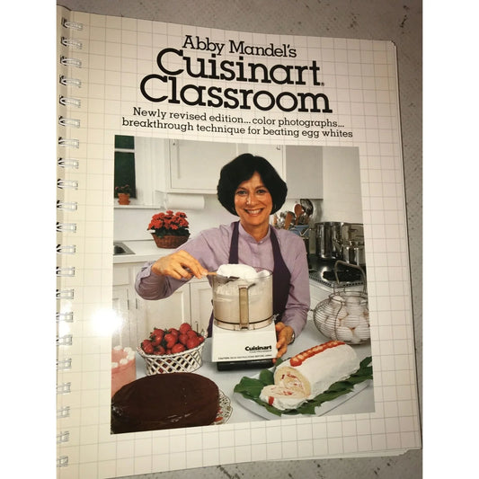 Abby Mandel's Cuisinart Classroom Paperback book by Abby Mandel - A+ Stuff