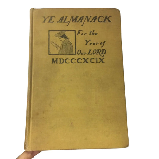 Ye Almanack For The Year of Our Lord book by Clarence Bittner - A+ Stuff