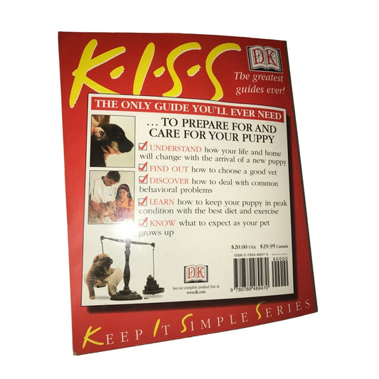 Kiss Guide to Raising a Puppy book by Liz Palika - A+ Stuff