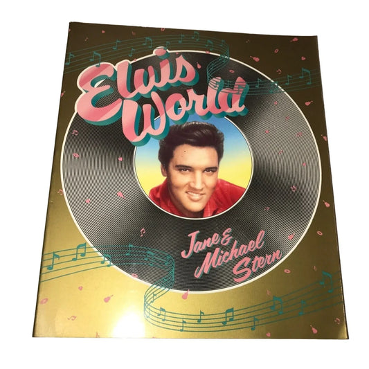 Elvis Presley Elvis World Book By Jane And Michael Stern - A+ Stuff