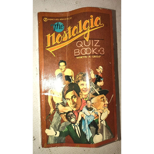 The Nostalgia Quiz Book #3 by Martin L. Gross - A+ Stuff