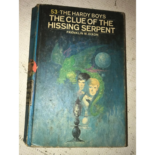 The Hardy Boys - The Clue of the Hissing Serpent - #53 by Franklin W Dixon - A+ Stuff