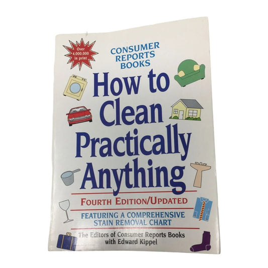 How to Clean Practically Anything Paperback Book (4th Edition/Updated) - A+ Stuff