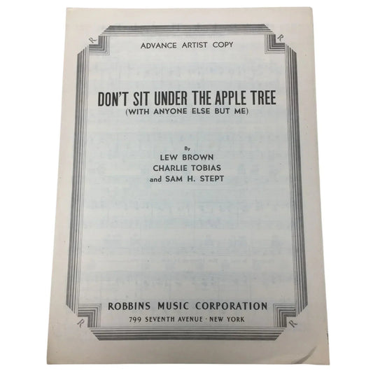 ''Don't Sit Under The Apple Tree (With Anyone Else But Me)'' - A+ Stuff - SHEET MUSIC - A+ Stuff