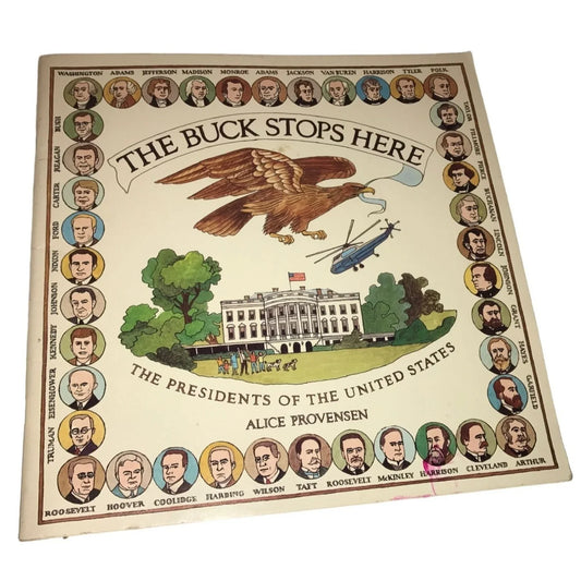 The Buck Stops Here The Presidents of the United States Book by Alice Provensen - A+ Stuff
