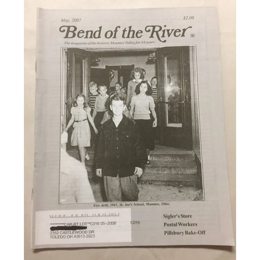 BEND OF THE RIVER Magazine Historic Maumee Valley April 2007 Issue - A+ Stuff