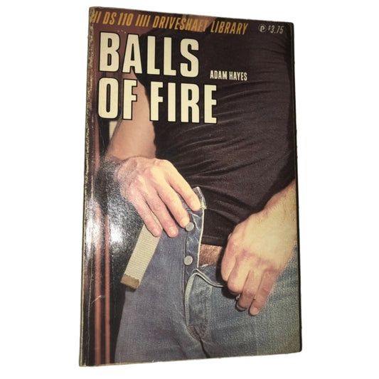 "Balls of Fire" Adam Hayes ADULT Paperback Book