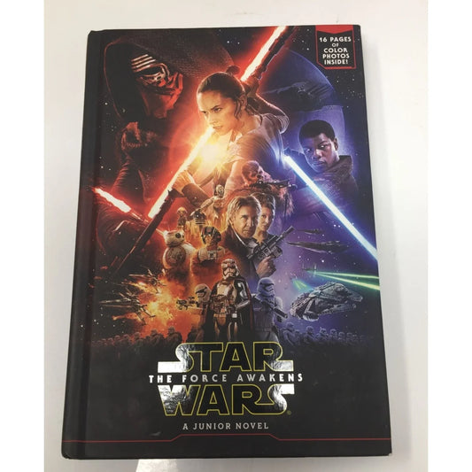 Star Wars the Force Awakens A Junior Novel by Michael Kogge - A+ Stuff