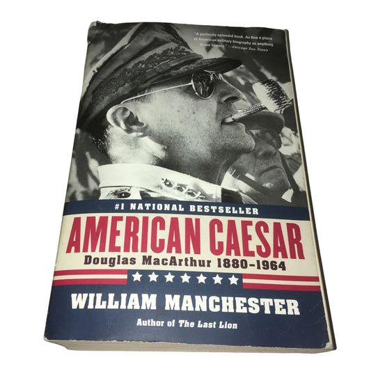 American Caesar: Douglas MacArthur 1880-1964 by William Manchester book - A+ Stuff