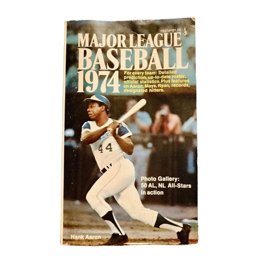 Major League Baseball 1974 Book by Hank Aaron - A+ Stuff