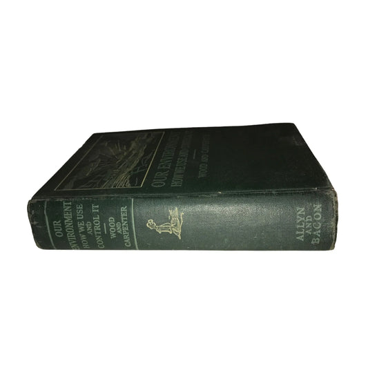 Our Environment - How we use and control it - wood and carpenter Book - A+ Stuff