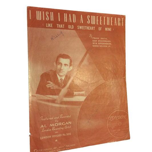 Vintage Sheet Music I Wish I Had A Sweetheart by Frank Davis, Sam Braverman, Win Brookhouse - A+ Stuff