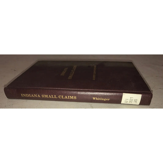 Indiana Small Claims - Robert Glen Whitinger - 1980 - ex Library Hardcover book - A+ Stuff