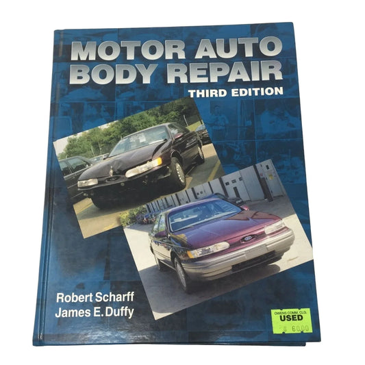 Motor Auto Body Repair 3rd Edition by James E. Duffy/Robert Scharff - A+ Stuff