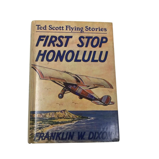 ''First Stop Honolulu'' from the "Ted Scott Flying Stories" series - A+ Stuff - Books - A+ Stuff