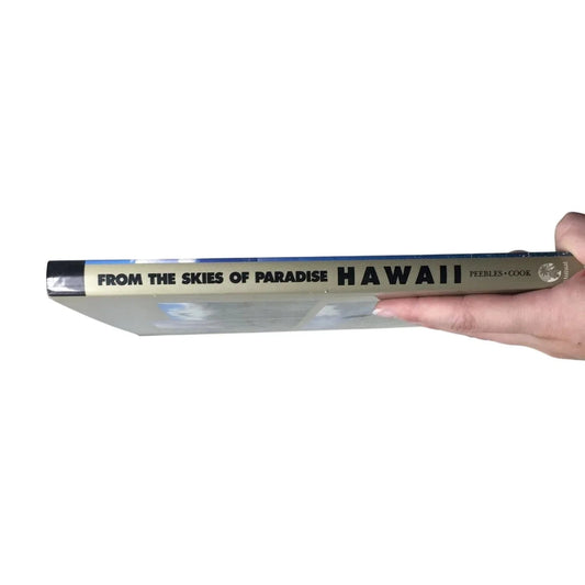 From the Skies of Paradise Hawaii by Douglas Peebles & Chris Cook - A+ Stuff - books - A+ Stuff