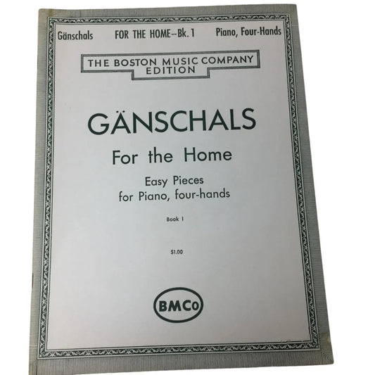 Ganschals For the Home Easy Pieces for Piano, Four Hands (Book 1) - A+ Stuff - sheet music - A+ Stuff