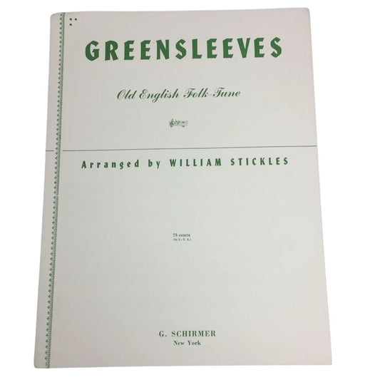 Greensleeves Old English Folk Tune Arranged by William Stickles - A+ Stuff - SHEET MUSIC - A+ Stuff