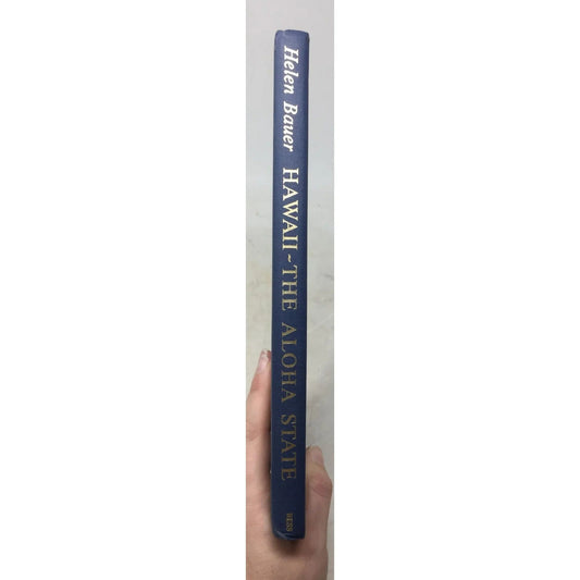 Hawaii The Aloha State book by Helen Bauer - A+ Stuff - Books - A+ Stuff