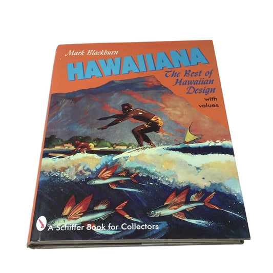 Hawaiiana: The Best of Hawaiian Design with Values by Mark Blackburn - A+ Stuff - Books - A+ Stuff