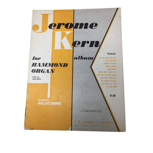 Jerome Kern Album for Hammond Organ Preset and Spinet Model - A+ Stuff - SHEET MUSIC - A+ Stuff
