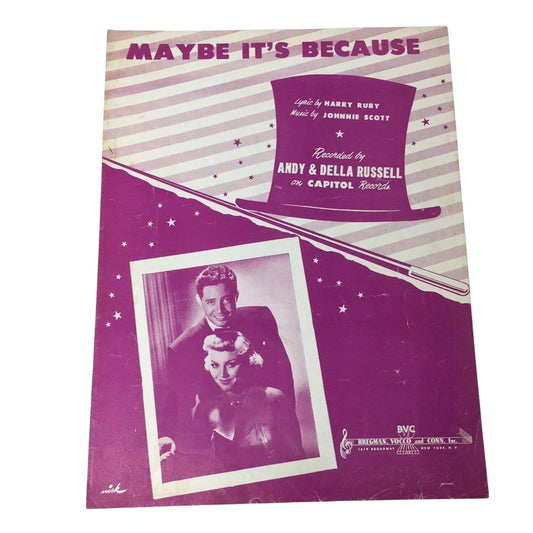 ''Maybe It's Because'' Vintage 1949 Sheet Music - A+ Stuff - sheet music - A+ Stuff
