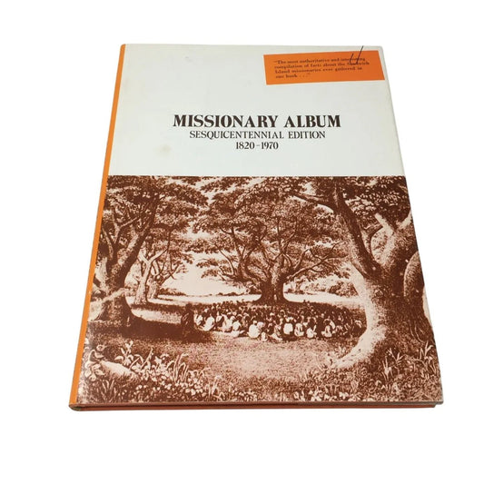 ''Missionary Album: Sesquicentennial Edition 1820 - 1970'' Book - A+ Stuff - books - A+ Stuff