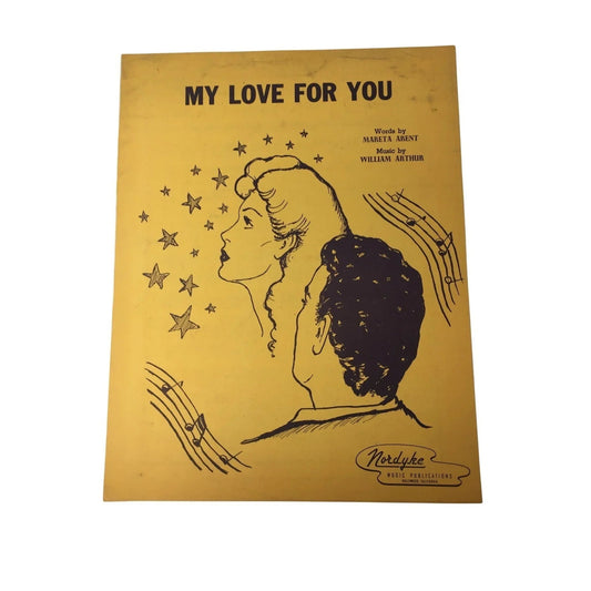 ''MY LOVE FOR YOU'' VINTAGE SHEET MUSIC - A+ Stuff - SHEET MUSIC - A+ Stuff