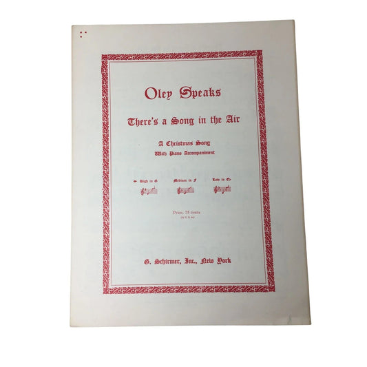 ''Oley Speaks'' There's a Song in the air (A Christmas song with piano accompaniment) - A+ Stuff - SHEET MUSIC - A+ Stuff