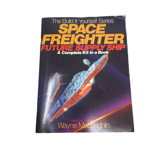 Space Freighter Future Supply Ship A complete kit in a book - A+ Stuff - Books - A+ Stuff