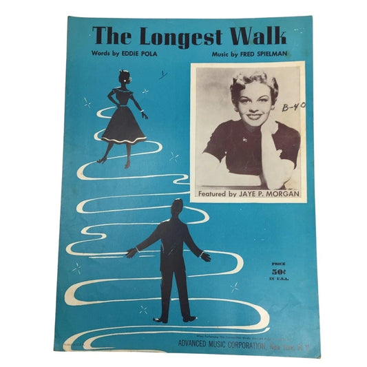 ''The Longest Walk'' Words by Eddie Pola and Music by Fred Spielman - A+ Stuff - SHEET MUSIC - A+ Stuff