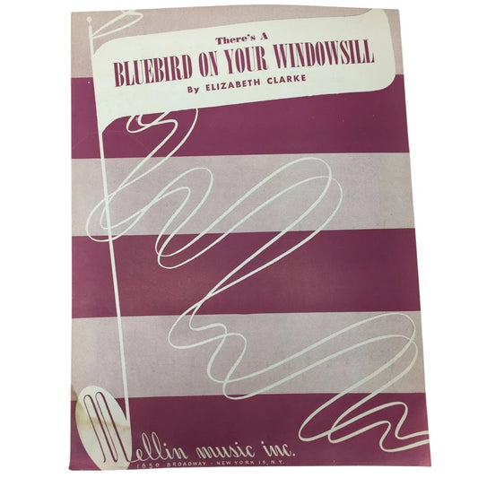 ''There's a bluebird on your windowsill'' By Elizabeth Clarke - A+ Stuff - sheet music - A+ Stuff